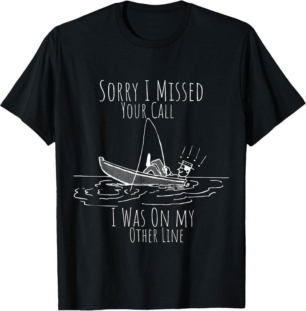 sarcastic fisherman saying tees