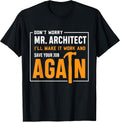 Funny Construction Worker T-Shirt Builder Gift Shirt T-Shirt