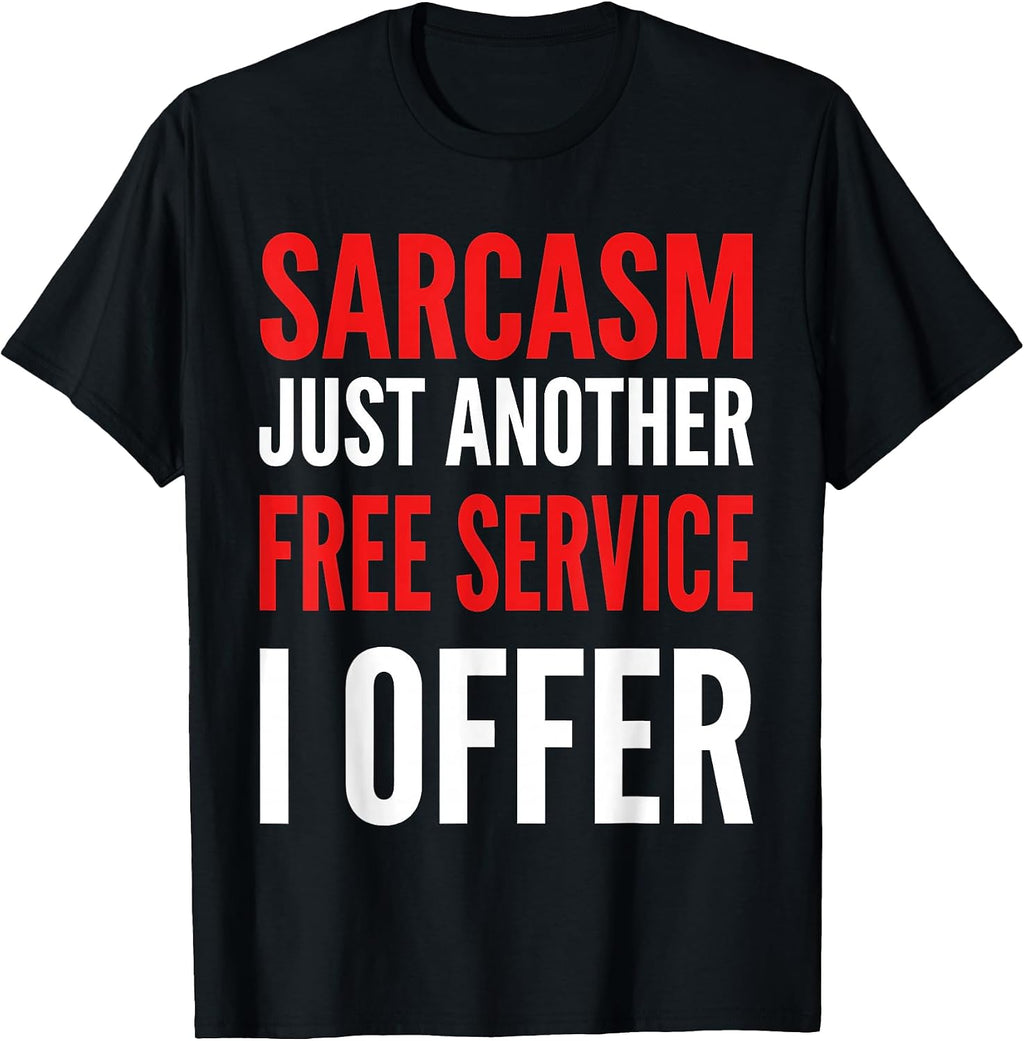 Funny Sarcasm Offer