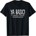 Ya Basic Devastating