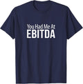 You Had Me At Ebitda -