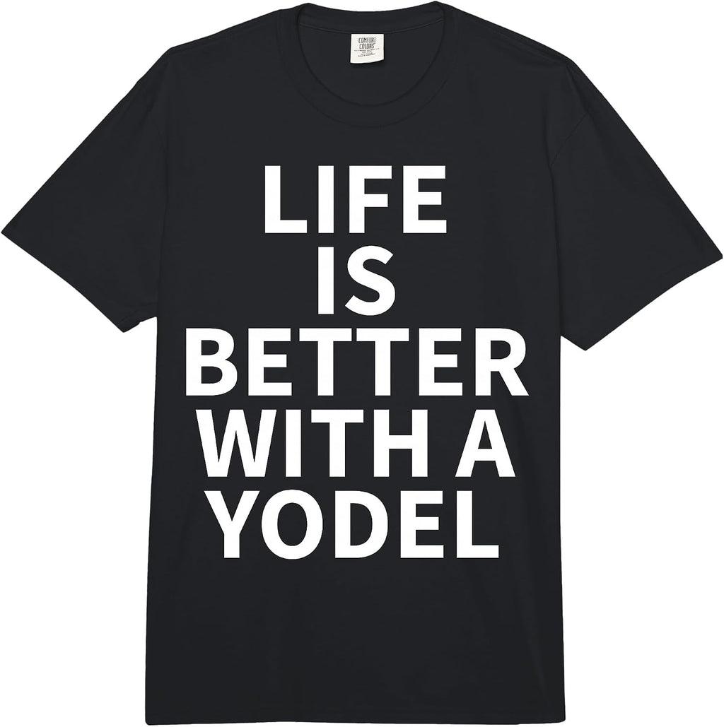 Cool Yodel Humor Quote Merch