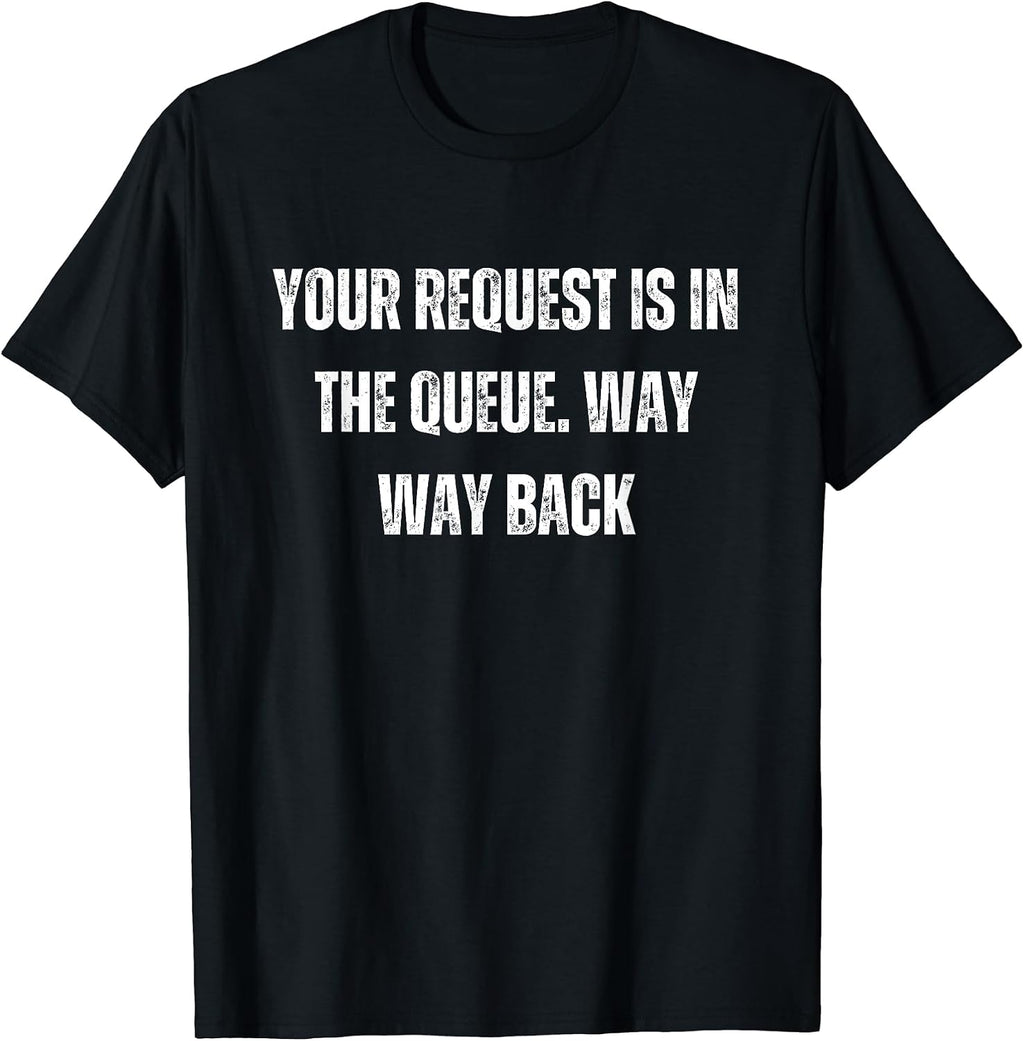 Funny DJ No Request Mens Womens Tees