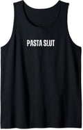 Pasta Slut Funny Text Merch