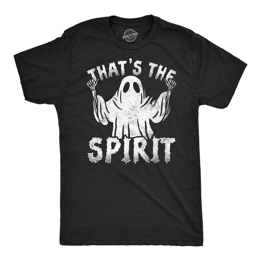 Thats the Spirit Men's T Shirt