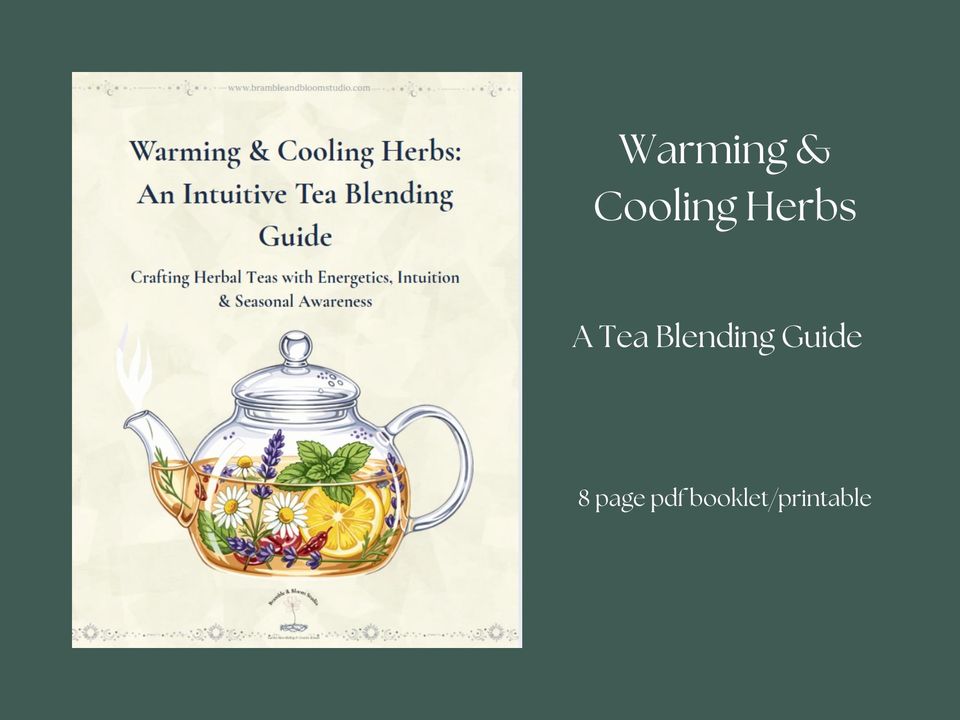 Herbal Tea Blending Guide | Warming/Cooling Herbs Cheat Sheet | Printable PDF for Tea Lovers