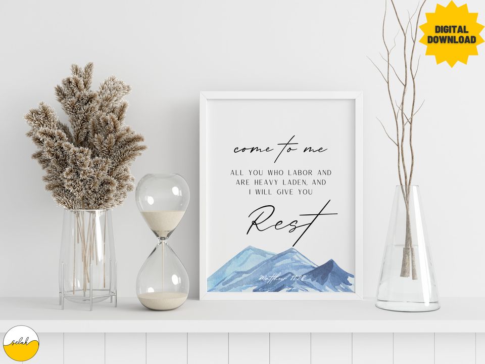 Come to Me I Will Give You Rest - Matthew 11:28 Bible Verse Print | Christian Wall Art |  Home Decor | Inspirational Scripture Poster | Gift