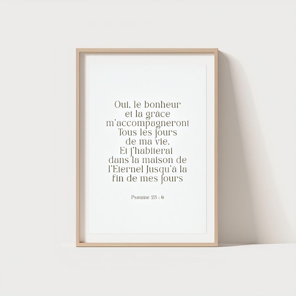 Christian wall poster, in French, digital, "Psalm 23:6"