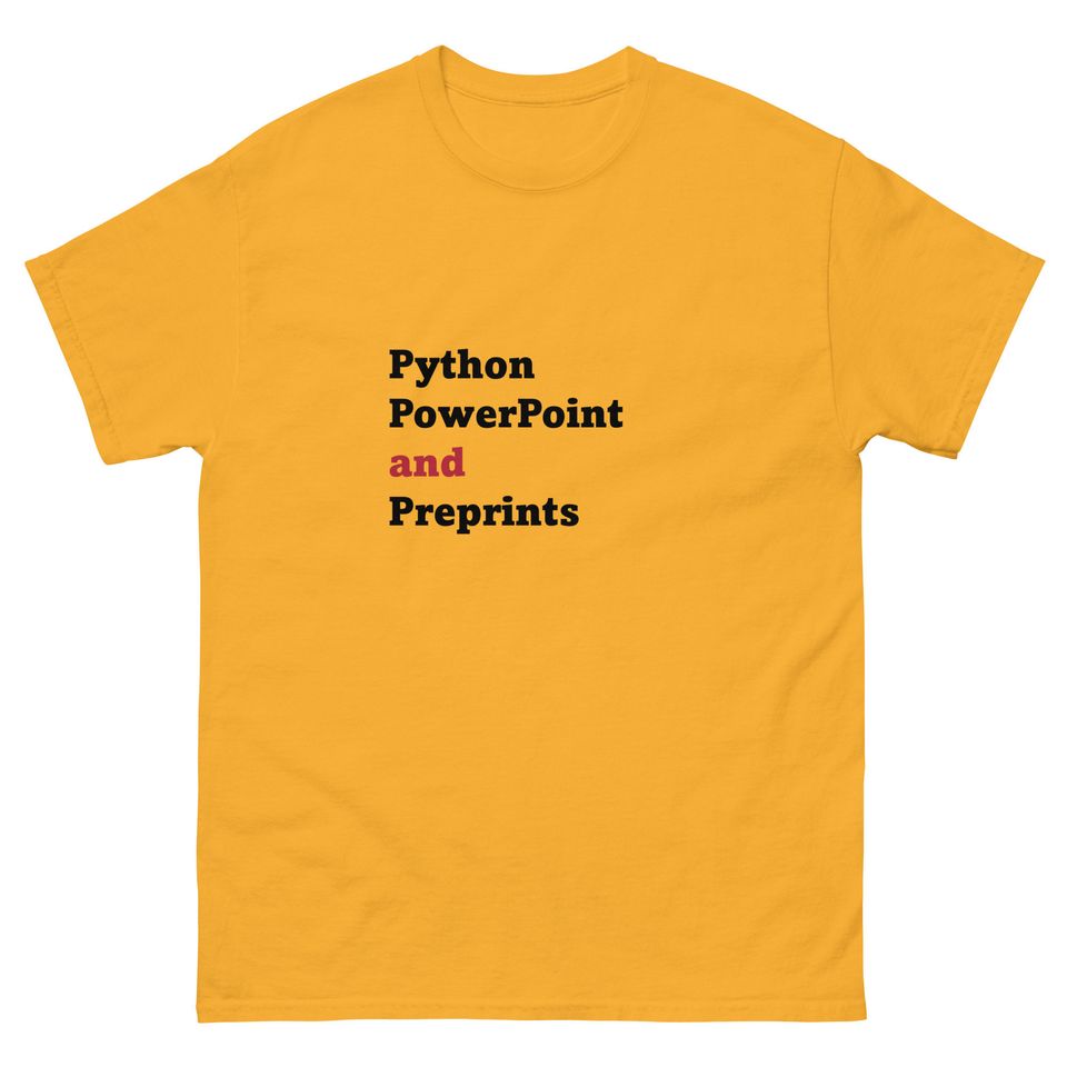 3 P's of Postdoc - Python PowerPoint and Preprints TShirt for Academic Science Researcher University College Graduate Professor Publishing