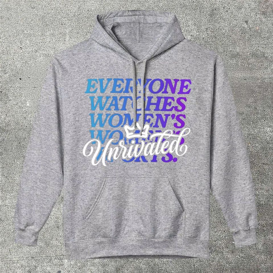 Everyone Watches Women's Sports Hoodie, Oversized Supporter Sweatshirt