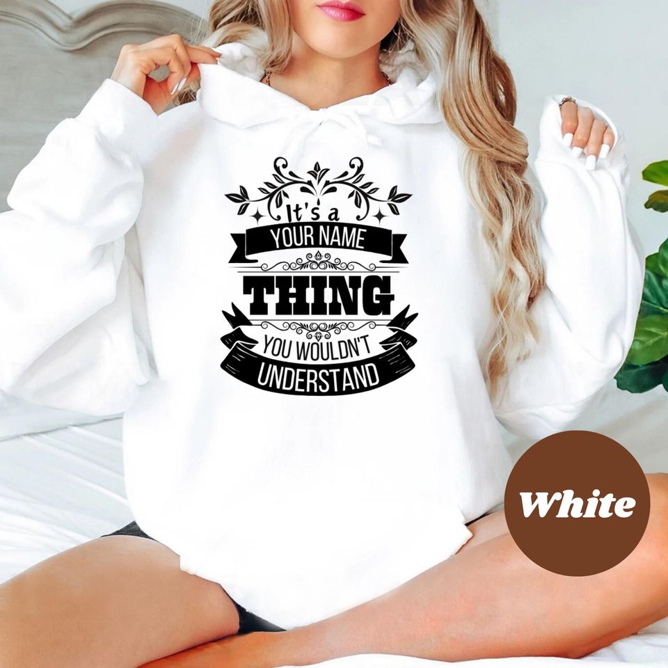 Personalized Name Hoodie: It's a [Your Name] Thing Pullover