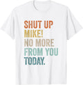 Funny Saying Mike Gifts Humorous Men Called Mike
