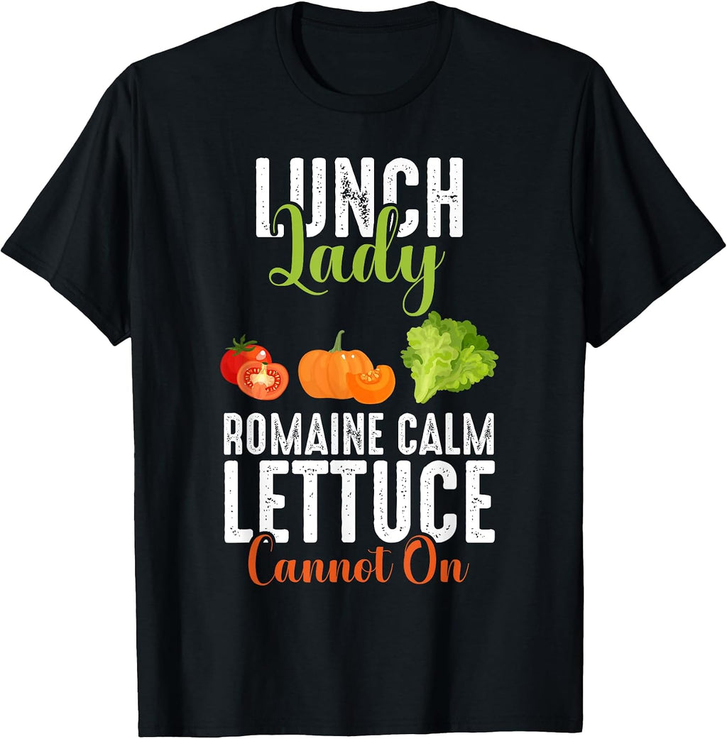 Funny Cafeteria Crew Dinner Cooking Lady Food Love