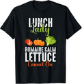 Funny Cafeteria Crew Dinner Cooking Lady Food Love