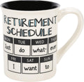 Enesco Our Name is Mud Retirement Schedule Nothing to Do Coffee Mug, 16 Ounce, Multicolor