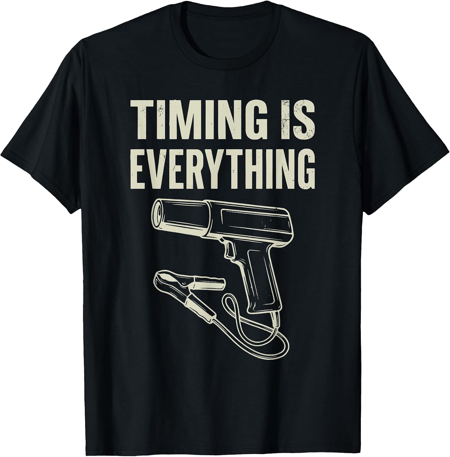 Timing Is Everything Humor Mechanic Lifestyle