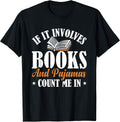 Book Pajama Reading Bibliophile Bookworm Reader