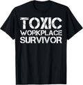 Toxic Workplace Survivor Apparel