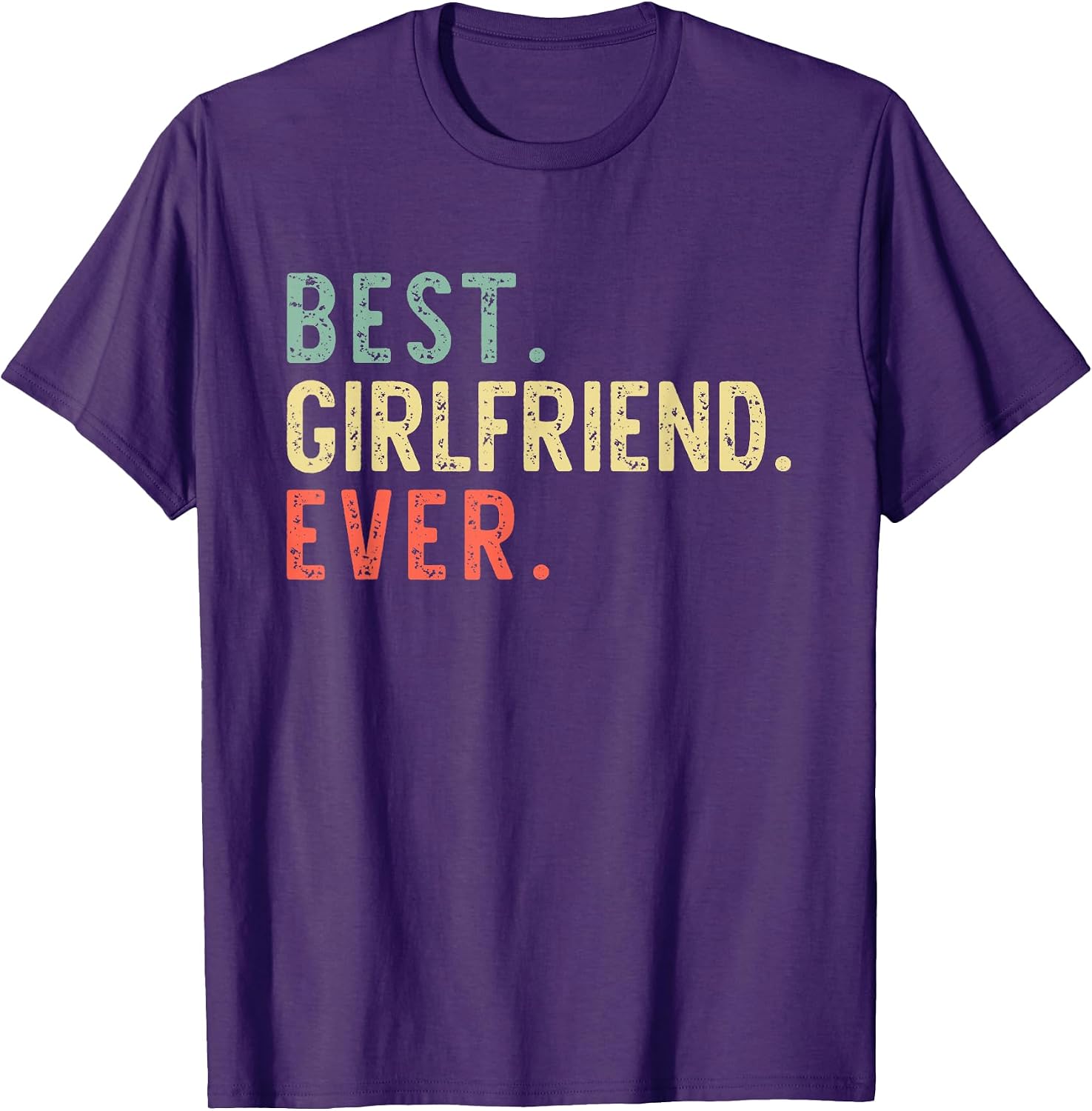 Best Girlfriend Ever Clothing