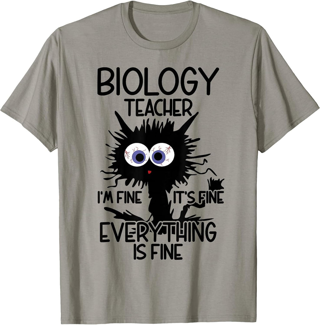 Biology Teacher It's Fine Cat