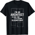 Funny Architect Architecture Student Apparel Gifts