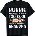 Bubbie Mother's Day Funny Idea Tee