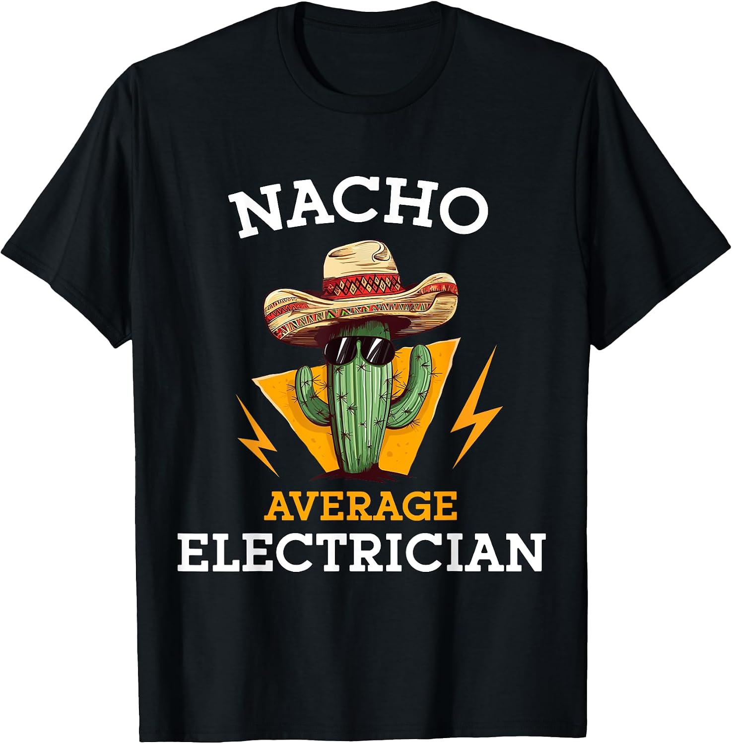 Nacho Average Electrician Cinco De Mayo Co.