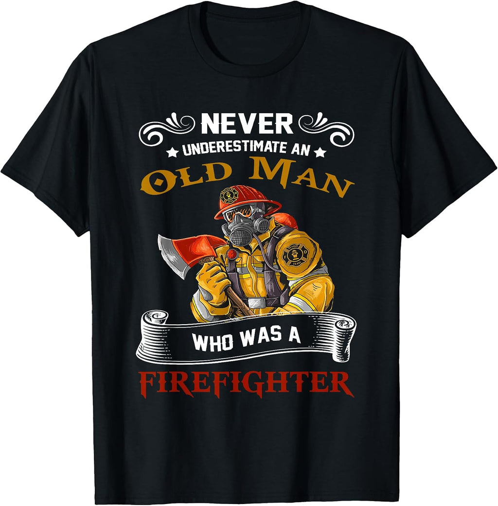 Old Man Who Loves Firefighter Retired Pride Men
