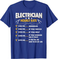 Electrician Hourly Rate Shirt