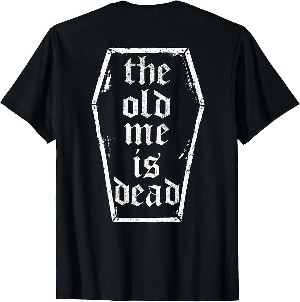 The Old Me is Dead in Coffin Funny Vintage Gym (ON Back) T-Shirt