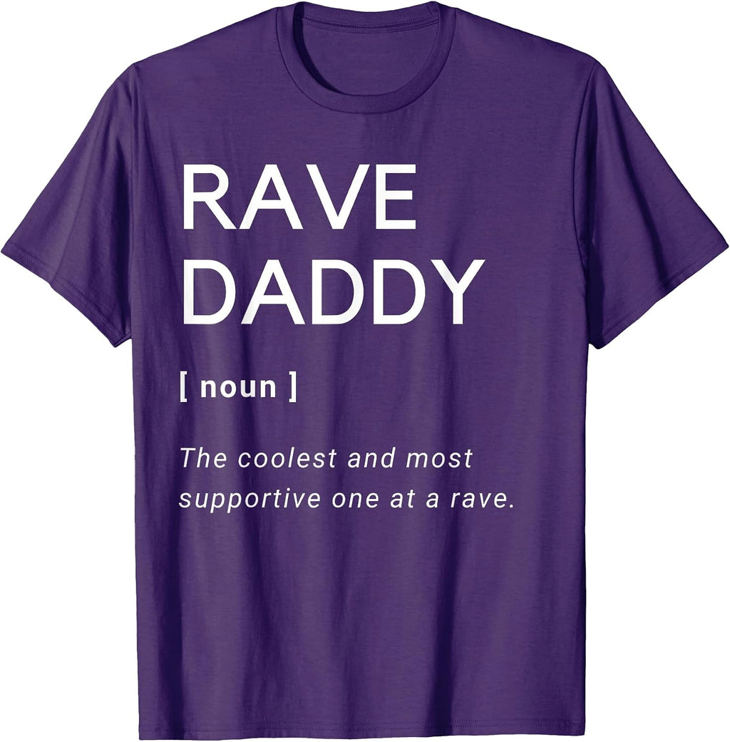 Humours Techno Daddy And Festival Father Apparel