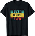 Dentist Shirts & Gifts