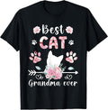 Best Cat Grandma Ever Cat Grandmother Cat Lover Grandma Cat T-Shirt