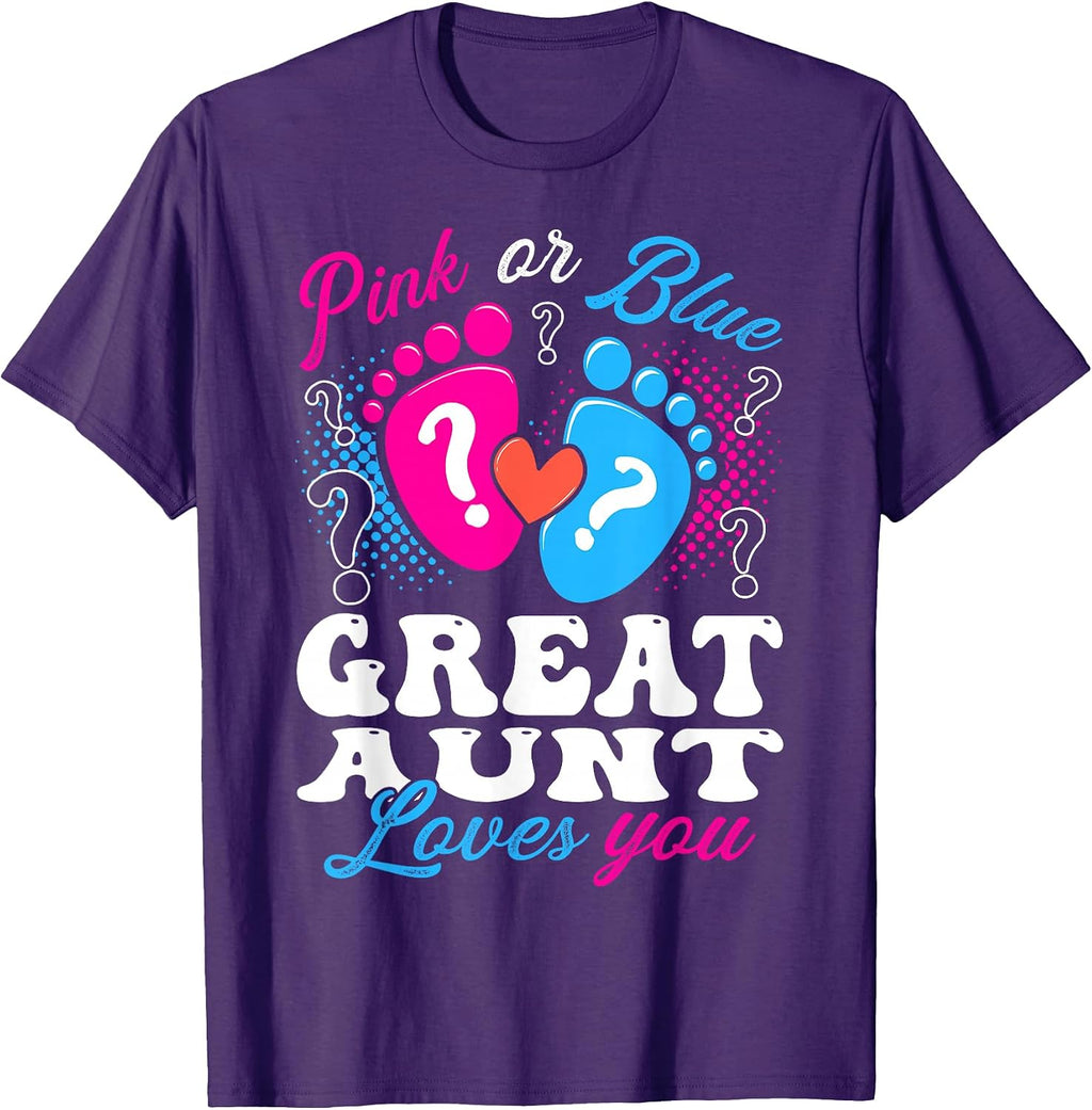 Pink or Blue Great Aunt Love You Baby