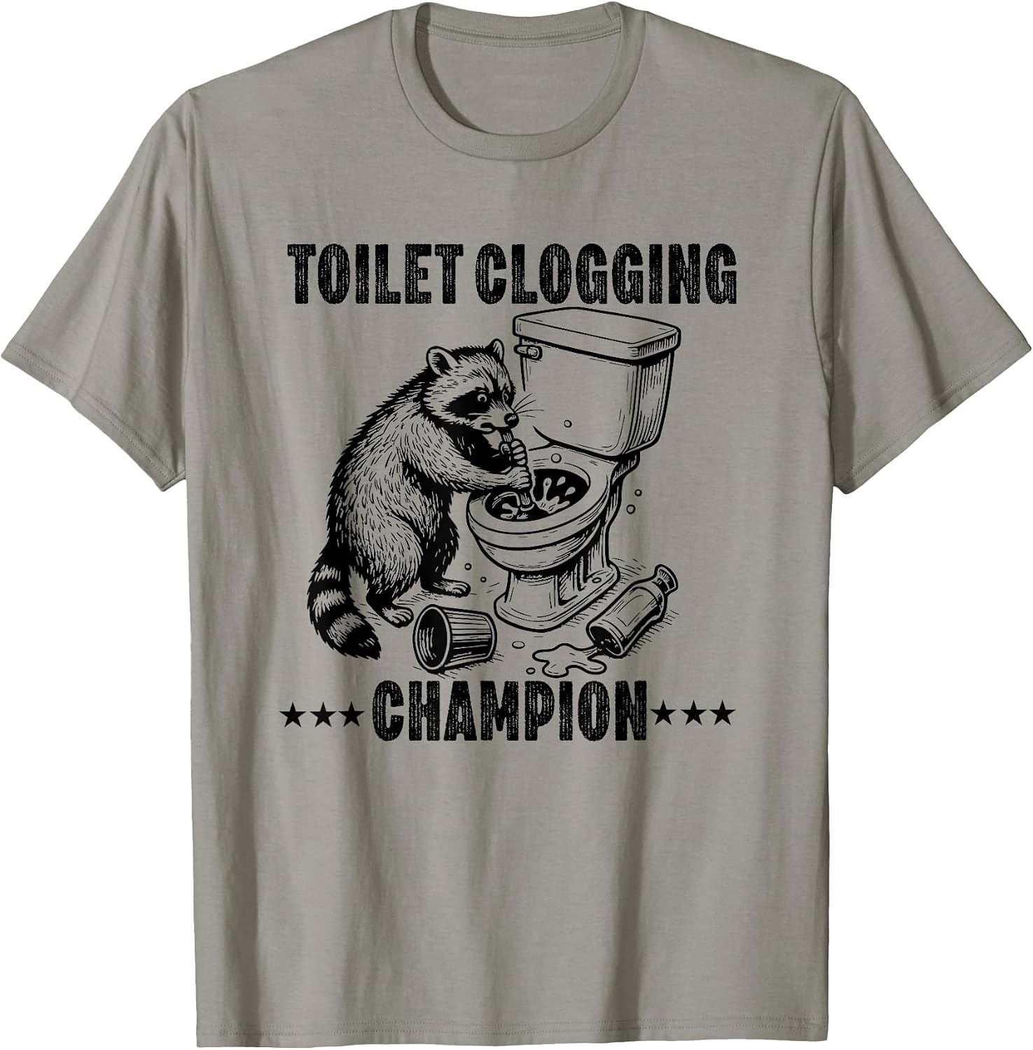 toilet clogging champion Merch Apparel
