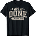 Funny DONE Class Of 2026 Tee Graduation Seniors