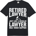 Cool Retired Lawyer Humor Quote Merch