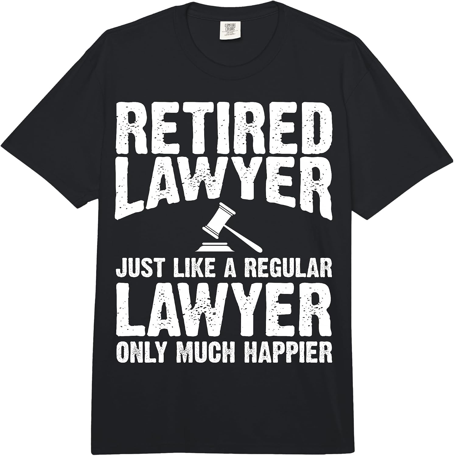 Cool Retired Lawyer Humor Quote Merch