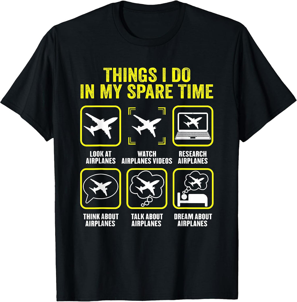Things I do in my spare time Airplane Pilot