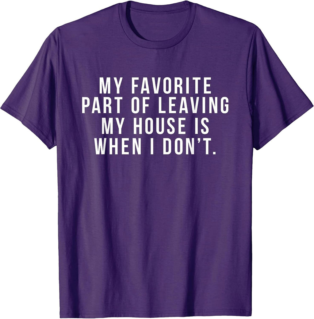 Leaving The House
