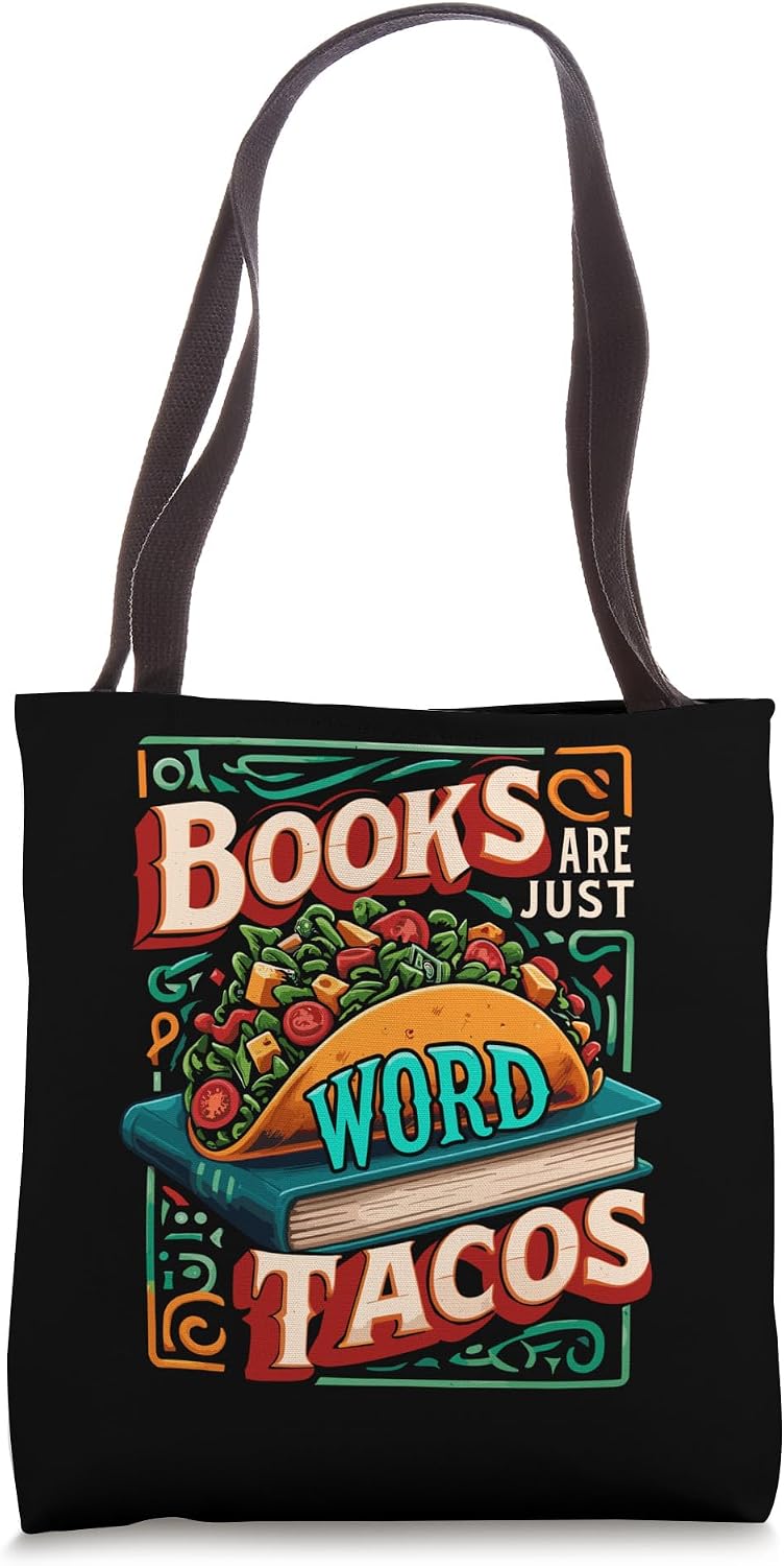 Books Are Just Word Tacos Designs By ShirtZilla