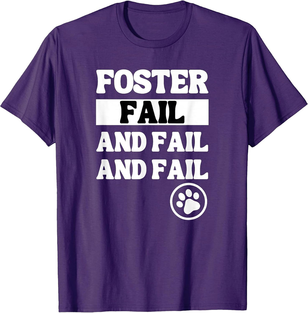 Cute Dog Rescue Foster Fail, Animal Rescue Dog Cat Lovers T-Shirt