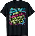 Funny Art Drawing Dinosaur Design for Teachers