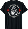 Funny Monkey Bad Choices Tee Shirt