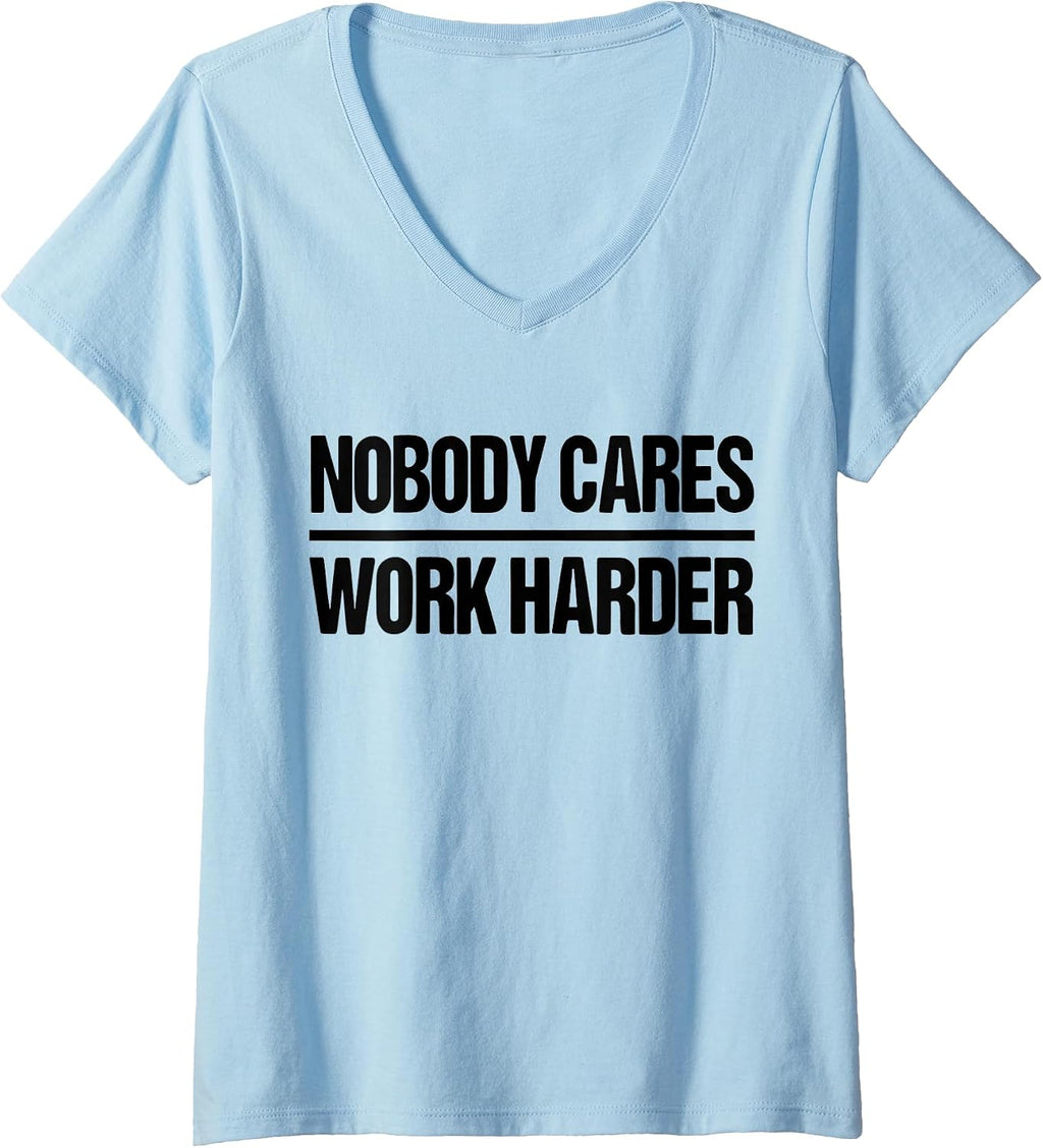 Nobody Cares Work Harder Workout Apparel