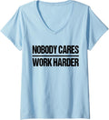 Nobody Cares Work Harder Workout Apparel