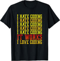 I Hate Coding Funny Software Developer Clothing Co