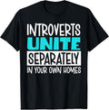Introvert Unite Introverted Socially Awkward