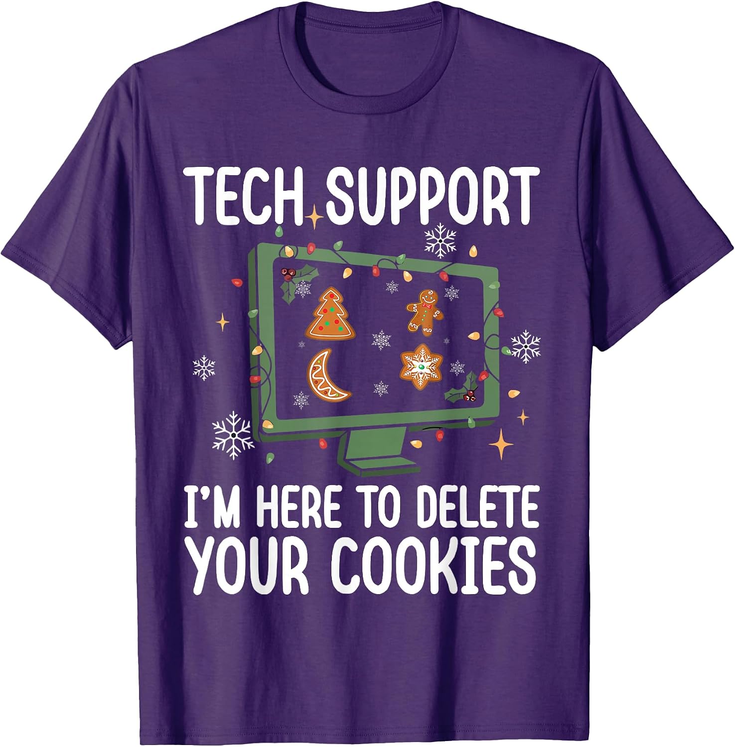 Tech Support I’m Here To Delete Your Cookies