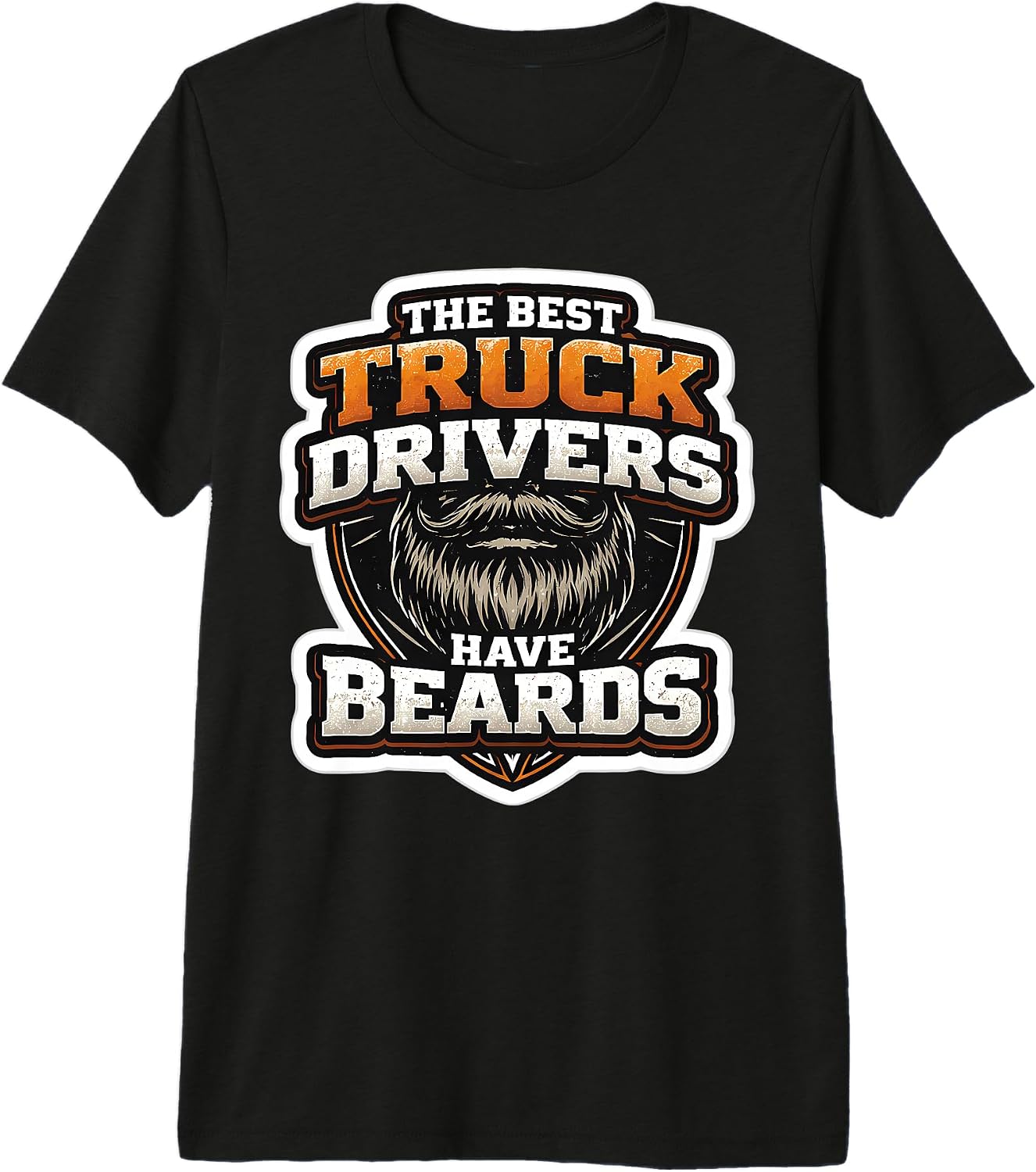 The Best Truck Drivers Have Beards Merch
